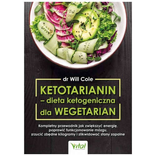 Ketotarianin - dieta ketogeniczna dla wegetarian - dr. Will Cole